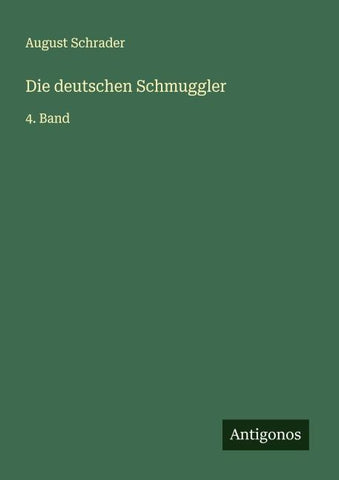 Die deutschen Schmuggler