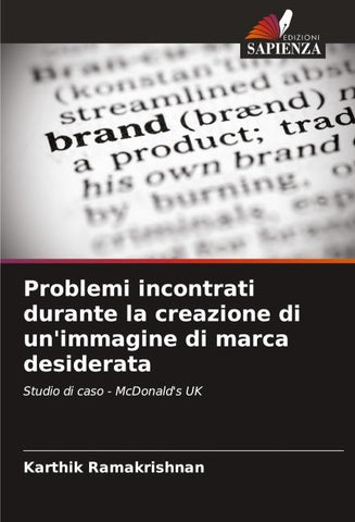 Problemi incontrati durante la creazione di un'immagine di marca desiderata