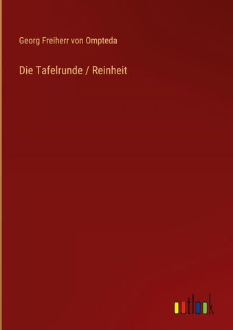 Die Tafelrunde / Reinheit
