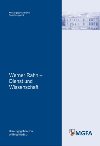 Werner Rahn – Dienst und Wissenschaft