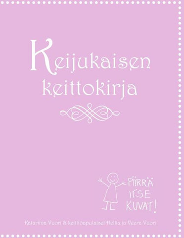 Keijukaisen keittokirja