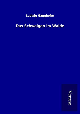 Das Schweigen im Walde