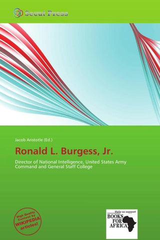 Ronald L. Burgess, Jr.