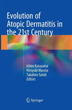Evolution of Atopic Dermatitis in the 21st Century