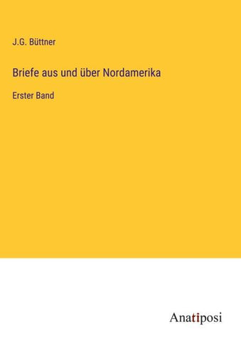 Briefe aus und über Nordamerika