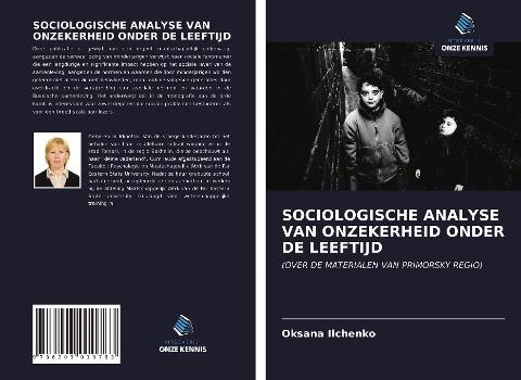 SOCIOLOGISCHE ANALYSE VAN ONZEKERHEID ONDER DE LEEFTIJD
