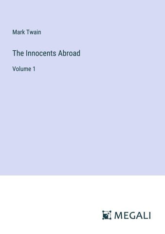 The Innocents Abroad