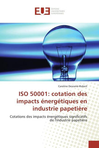 ISO 50001: cotation des impacts énergétiques en industrie papetière
