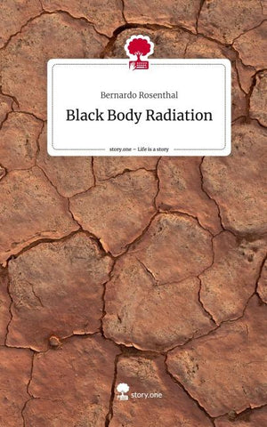 Black Body Radiation. Life is a Story - story.one