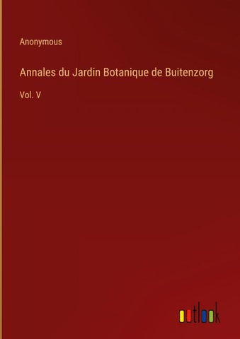 Annales du Jardin Botanique de Buitenzorg