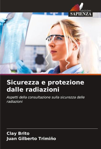 Sicurezza e protezione dalle radiazioni