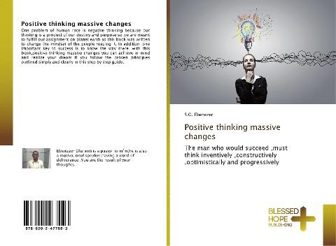 Positive thinking massive changes