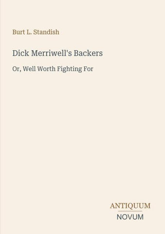 Dick Merriwell's Backers