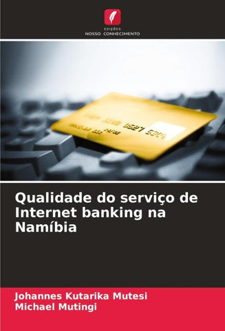 Qualidade do serviço de Internet banking na Namíbia