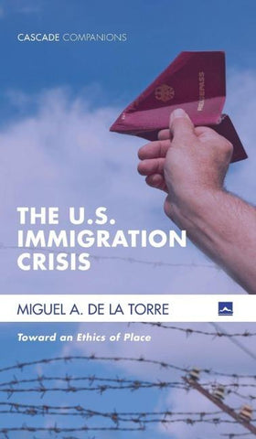 The U.S. Immigration Crisis