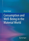Consumption and Well-Being in the Material World