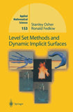 Level Set Methods and Dynamic Implicit Surfaces