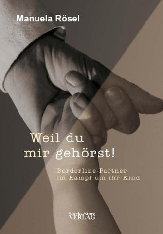 Weil du mir gehörst