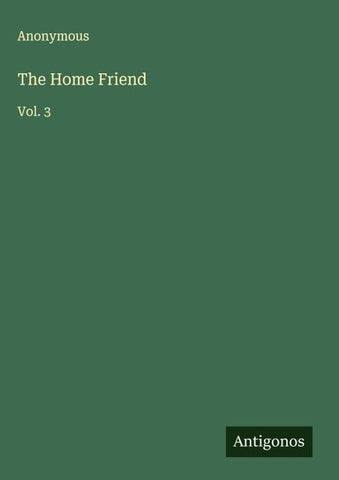 The Home Friend