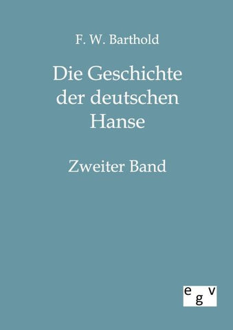 Die Geschichte der deutschen Hanse