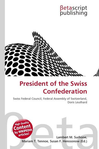 President of the Swiss Confederation