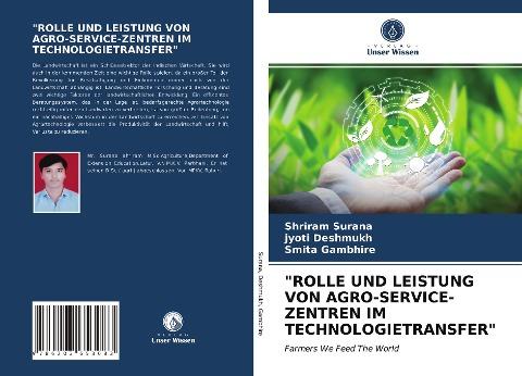 "ROLLE UND LEISTUNG VON AGRO-SERVICE-ZENTREN IM TECHNOLOGIETRANSFER"