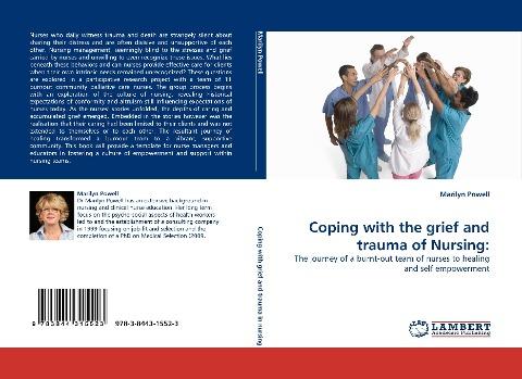 Coping with the grief and trauma of Nursing: