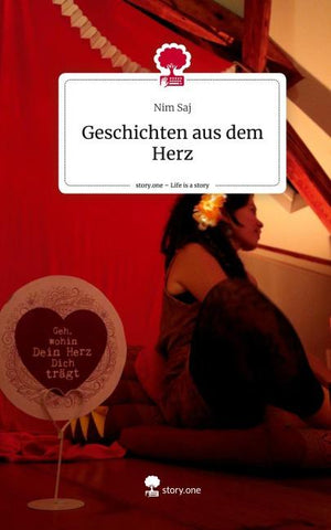 Geschichten aus dem Herz. Life is a Story - story.one