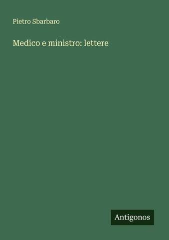 Medico e ministro: lettere