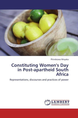 Constituting Women's Day in Post-apartheid South Africa