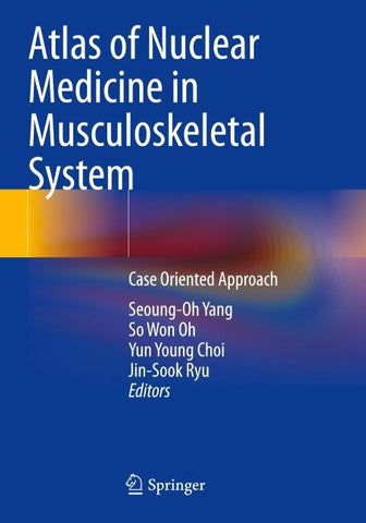 Atlas of Nuclear Medicine in Musculoskeletal System