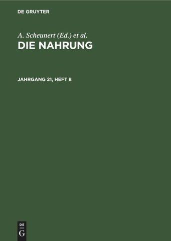 Die Nahrung. Jahrgang 21, Heft 8