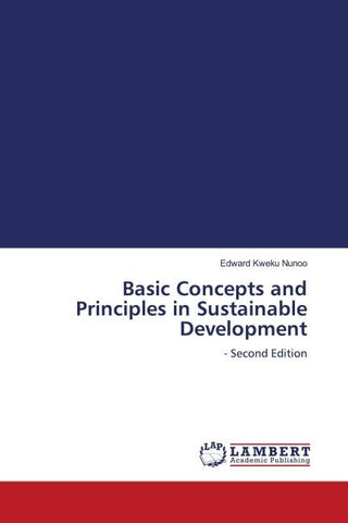 Basic Concepts and Principles in Sustainable Development