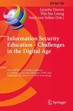 Information Security Education - Challenges in the Digital Age