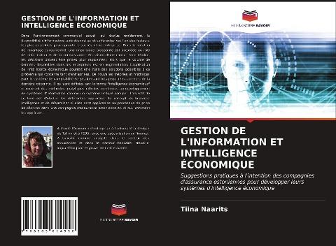 GESTION DE L'INFORMATION ET INTELLIGENCE ÉCONOMIQUE