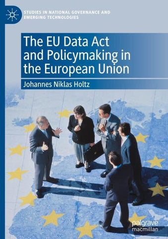 The EU Data Act and Policymaking in the European Union