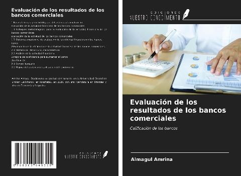 Evaluación de los resultados de los bancos comerciales