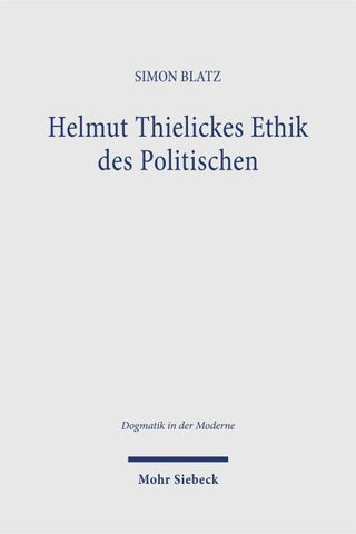 Helmut Thielickes Ethik des Politischen