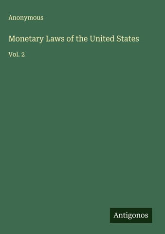 Monetary Laws of the United States
