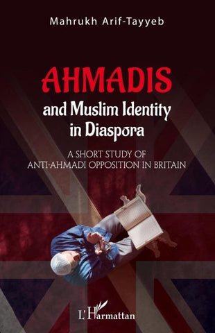 Ahmadis and Muslim identity in Diaspora