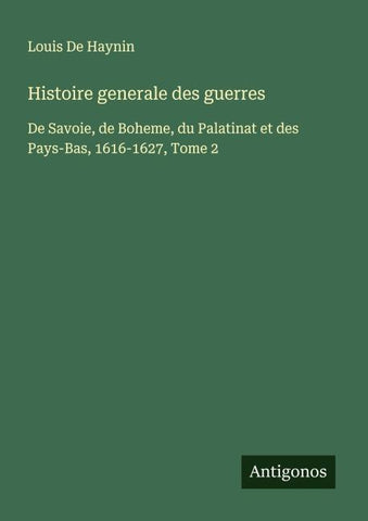 Histoire generale des guerres
