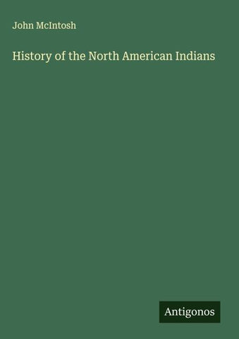 History of the North American Indians