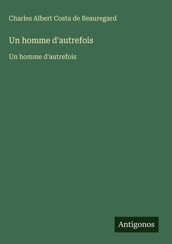Un homme d'autrefois