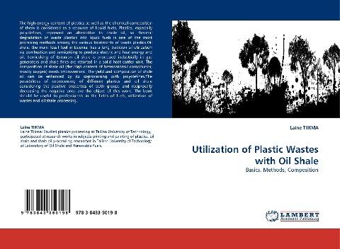 Utilization of  Plastic Wastes with Oil Shale