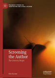 Screening the Author