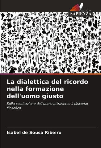 La dialettica del ricordo nella formazione dell'uomo giusto