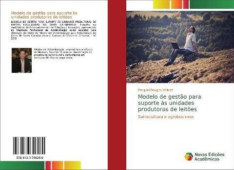 Modelo de gestão para suporte às unidades produtoras de leitões