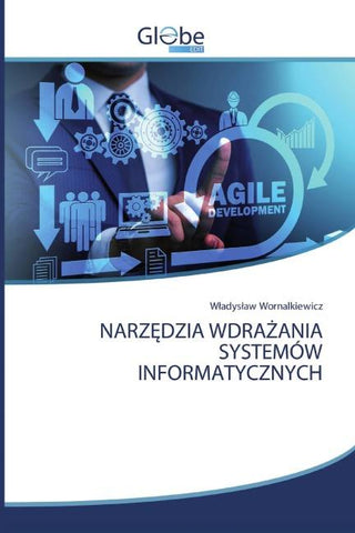 NARZ¿DZIA WDRA¿ANIA SYSTEMÓW INFORMATYCZNYCH