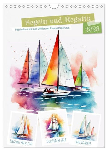 Segeln und Regatta (Wandkalender 2026 DIN A4 hoch), CALVENDO Monatskalender