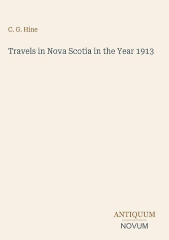 Travels in Nova Scotia in the Year 1913